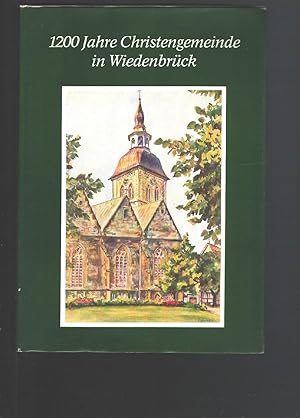 1200 Jahre Christengemeinde in Wiedenbrück