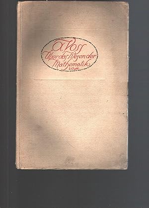 Über das Wesen der Mathematik Rede gehalten am 11. März 1908 in der öffentlichen Sitzung der K. B...