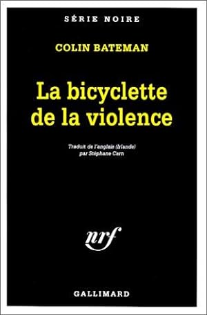 La bicyclette de la violence