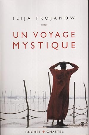 Un voyage mystique