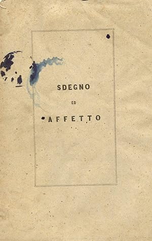 Seller image for SDEGNO ED AFFETTO. Sonetti. for sale by studio bibliografico pera s.a.s.