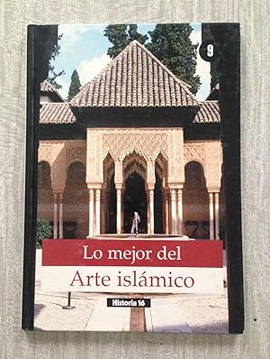 Bild des Verkufers fr LO MEJOR DEL ARTE ISLMICO zum Verkauf von Librera Sagasta