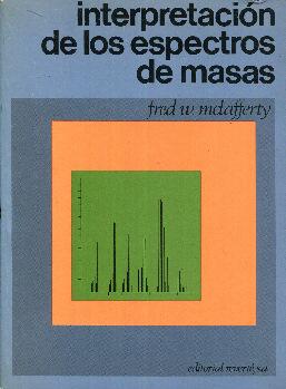 Immagine del venditore per Interpretacin de los espectros de masas venduto da Rincn de Lectura
