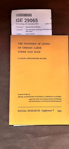 The Standard of living of German Labor under Nazi Rule