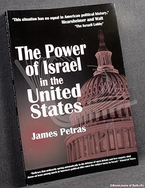 Immagine del venditore per The Power of Israel in the United States venduto da BookLovers of Bath