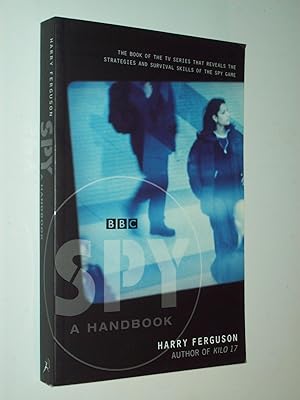 Imagen del vendedor de Spy: A Handbook a la venta por Rodney Rogers