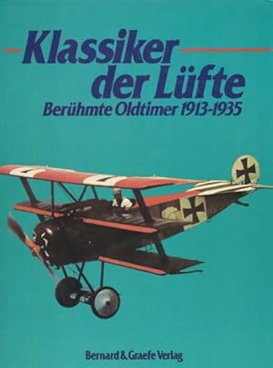 KLASSIKER DER LÜFTE. Berühmte Oldtimer 1913-1935. Herausgeber: Peter Alles-Fernandez. Aus dem Eng...