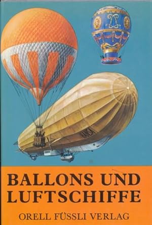 Ballons und Lufschiffe 1783-1973. Aus dem Dänischen übersetzt von Lisa Lundø.