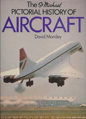 (The St Michael) Pictorial History of Aircraft.