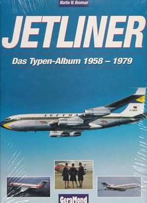 Jetliner. Das Typenalbum 1958-1979.