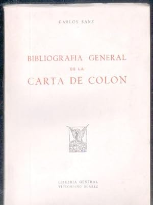 BIBLIOGRAFIA GENERAL DE LA CARTA DE COLON.