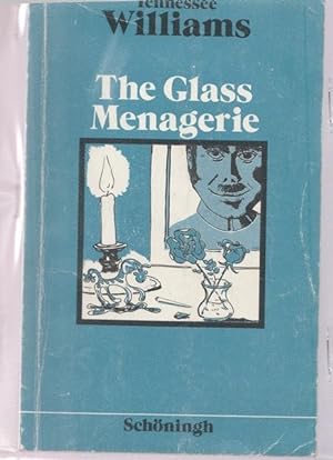 The Glass Menagerie. Complete and unabridged, edited by Dr. Heinz Pähler.