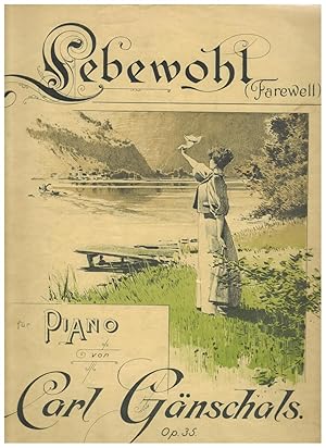 Seller image for LEBE WOHL (FAREWELL) for sale by Jim Hodgson Books