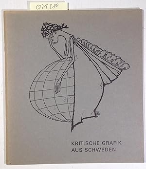 Kritische Grafik aus Schweden - Katalog zur Ausstellung im Wilhelm Busch Museum Hannover 1971
