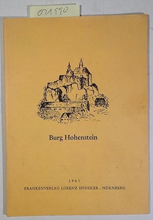 Seller image for Burg Hohenstein. Ein Baudenkmal und seine Geschichte. for sale by Antiquariat Trger