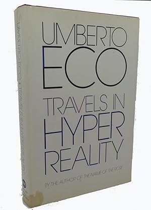 Imagen del vendedor de TRAVELS IN HYPERREALITY : Essays a la venta por Rare Book Cellar