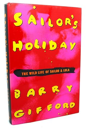 Seller image for SAILOR'S HOLIDAY : The Wild Life of Sailor and Lula for sale by Rare Book Cellar