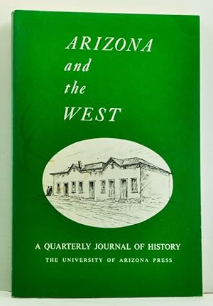 Imagen del vendedor de Arizona and the West: A Quarterly Journal of History, Volume Fourteen, Number Four (Winter 1972) a la venta por Cat's Cradle Books