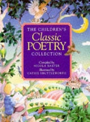 Seller image for The Children's Classic Poetry Collection for sale by M.Roberts - Books And ??????