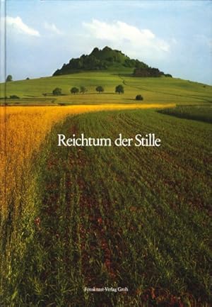 Reichtum der Stille.