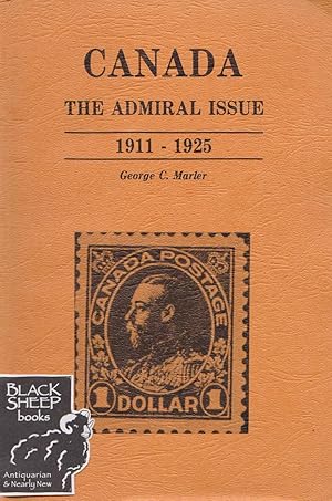 Canada - The Admiral Issue, 1911 - 1925
