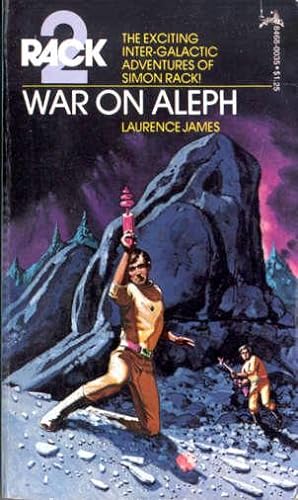 Rack 2: War on Aleph