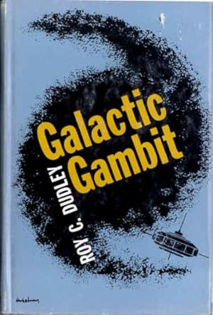 Immagine del venditore per Galactic Gambit venduto da Stuart W. Wells III