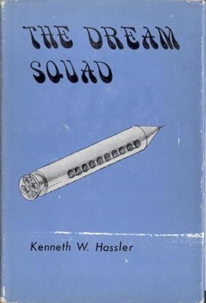 Seller image for The Dream Squad for sale by Stuart W. Wells III