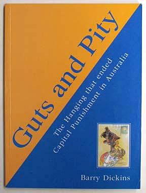 Immagine del venditore per Guts and pity : the hanging that ended capital punishment in Australia. venduto da Lost and Found Books