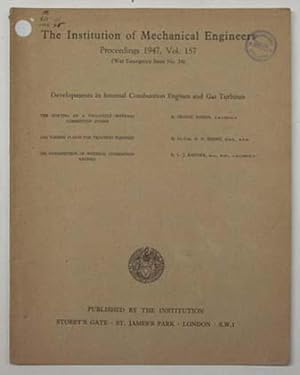Image du vendeur pour Proceedings Volume 157: War Emergency Issue 34, 1947. Developments in internal combustion engines and gas turbines. mis en vente par Lost and Found Books