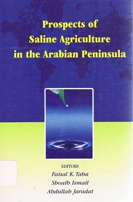 Prospects Of Saline Agriculture In The Arabian Peninsula