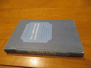 Bild des Verk�ufers f�r The Cabildo In Peru Under The Bourbons zum Verkauf von Arroyo Seco Books, Pasadena, Member IOBA