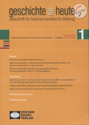 Bild des Verkufers fr Denkmal / Fachbeitrge Geschichte fr heute. Zeitschrift fr historische-politische Bildung; 2. Jahrgang 2009 Nr. 1 [herausgegeben vom Verband der Geschichtslehrer Deutschlands] zum Verkauf von Versandantiquariat Ottomar Khler