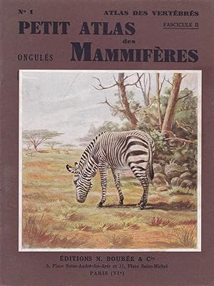 Image du vendeur pour Petit atlas des mammifres - fascicule II - Onguls mis en vente par Pare Yannick