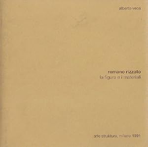 Seller image for Romano Rizzato. La figura e i materiali for sale by Studio Bibliografico Marini