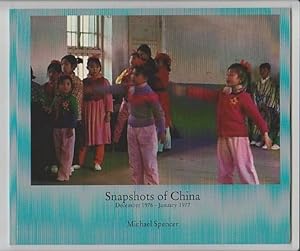 Snapshots Of China December 1976 - January 1977