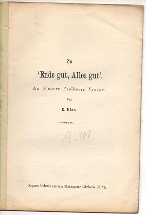 Imagen del vendedor de Zu "Ende gut, alles gut" : an Gisbert Frhn Vicke. Sonderdruck aus: Shakespeare-Jarhbuch 7. a la venta por Wissenschaftliches Antiquariat Kln Dr. Sebastian Peters UG