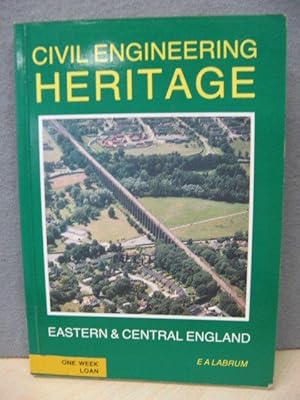 Image du vendeur pour Civil Engineering Heritage: Eastern and Central England mis en vente par PsychoBabel & Skoob Books