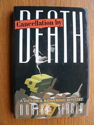 Seller image for Cancellation by Death for sale by Scene of the Crime, ABAC, IOBA