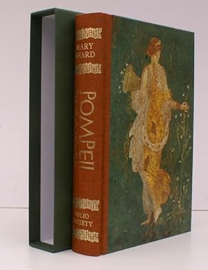Seller image for Pompeii. The Life of a Roman Town. Preface by Ferdinand Mount. FINE COPY IN PUBLISHER'S SLIP-CASE for sale by Island Books