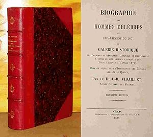 Seller image for BIOGRAPHIE DES HOMMES CELEBRES DU DEPARTEMENT DU LOT for sale by Livres 113