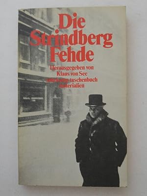 Bild des Verkufers fr Die Strindberg - Fehde 1910 - 1911. zum Verkauf von ANTIQUARIAT Franke BRUDDENBOOKS