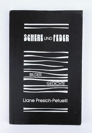 Signiertes Exemplar - Schere und Feder. Bilder und Gedichte.