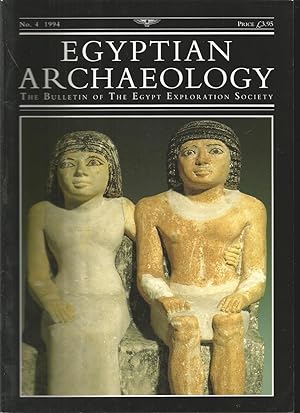 Egyptian Archaeology No 4 1994, The Bulletin of the Egypt Exploration Society