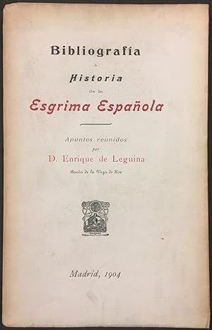 Bibliografía é Historia de la Esgrima Española