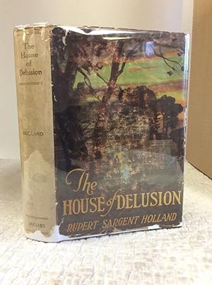 THE HOUSE OF DELUSION