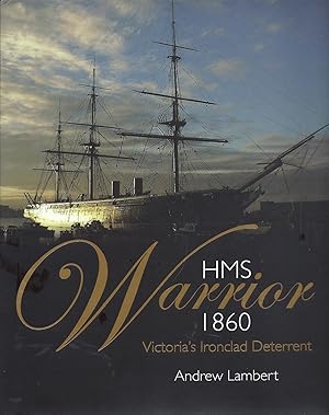 HMS Warrior 1960 Victoria's Ironclad Deterrent kk oversize AS NEW