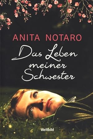 Seller image for Das Leben meiner Schwester : Roman. for sale by TF-Versandhandel - Preise inkl. MwSt.