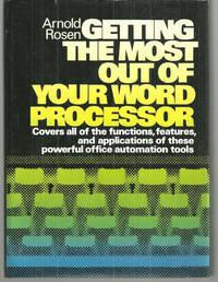 Seller image for GETTING THE MOST OUT OF YOUR WORD PROCESSOR for sale by Gibson's Books