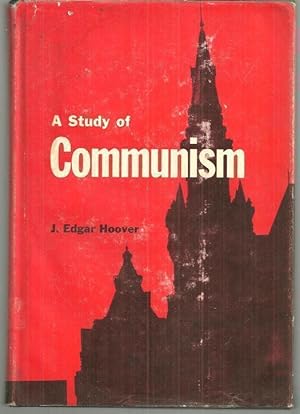 Immagine del venditore per STUDY OF COMMUNISM venduto da Gibson's Books